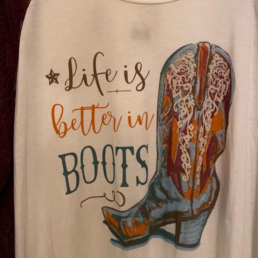 Life Is Better in Boots Cowgirl Top 2XL